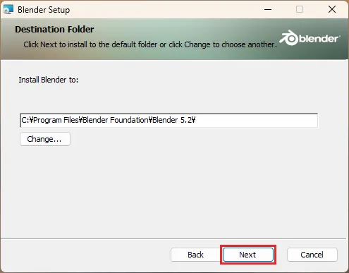 Destination Folderの画面。インストール先としてC:\Program Files\Blender Foundation\Blender 5.2\が入力されていて、Nextボタンが赤い枠で囲まれている